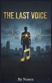 The Last Voice (eBook, ePUB)