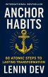 Anchor Habits: 60 Atomic Steps to... - Bild 1