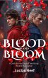 Blood and Bloom: A Dark Romantasy of... - Bild 1