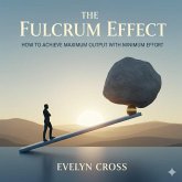 The Fulcrum Effect (eBook, ePUB)