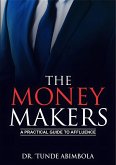 The Money Makers (eBook, ePUB)