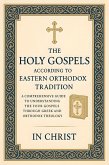 The Holy Gospels According to Eastern Orthodox Tradition (eBook, ePUB)