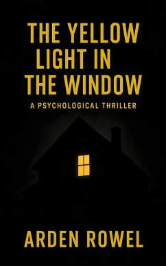 Cover The Yellow Light in the Window (eBook, ePUB)