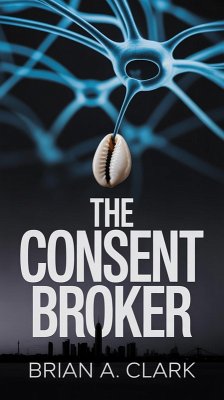 Cover The Consent Broke (eBook, ePUB)