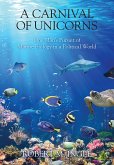A Carnival of Unicorns (eBook, ePUB)