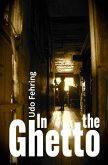In the Ghetto (eBook, ePUB)