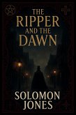 The Ripper And The Dawn (eBook, ePUB)