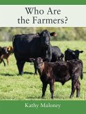 Who Are the Farmers? (eBook, ePUB) Who Are the Farmers? (eBook, ePUB)