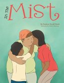 In The Mist (eBook, ePUB)