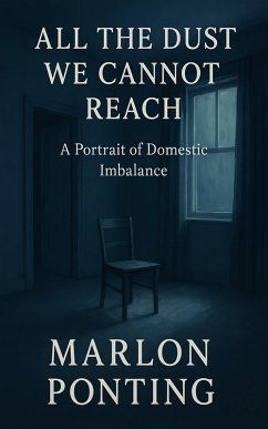 Cover All the Dust We Cannot Reach (eBook, ePUB)