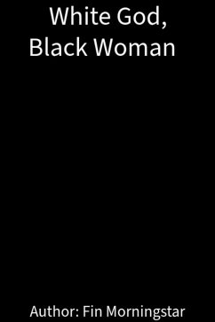 Cover White God, Black Woman (Ebony Blackwood, #5) (eBook, ePUB)