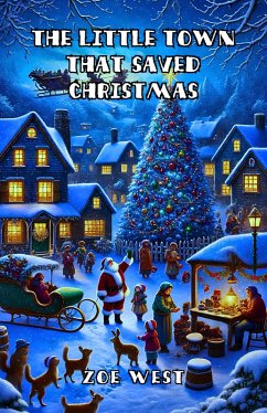 Cover The Little Town That Saved Christmas (eBook, ePUB)
