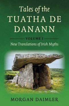 Tales of the Tuatha De Danann, Volume 1 (eBook, ePUB) - Daimler, Morgan