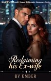 Reclaiming his Ex-wife At all costs (eBook, ePUB)