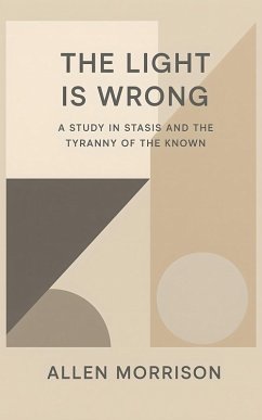 Cover The Light Is Wrong (eBook, ePUB)