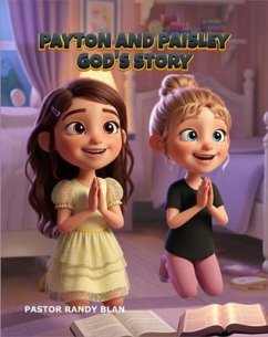 Cover Payton and Paisley God's Story (eBook, ePUB)