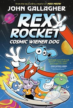 Cover Rex Rocket: Cosmic Wiener Dog (eBook, ePUB)