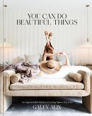 You Can Do Beautiful Things (eBook, ePUB)