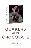 Quaker Quicks - Quakers and Chocolate (eBook, ePUB)