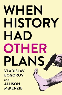 When History Had Other Plans (eBook, ePUB) - McKenzie, Allison