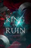 King of Ruin: Dark Mafia Romance (King of Hearts Duet, #2) (eBook, ePUB)