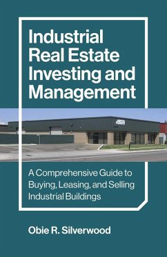 Cover Industrial Real Estate Investing and Management (eBook, ePUB)