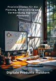 Digitale Produkte meistern (eBook, ePUB)