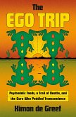 The Ego Trip (eBook, ePUB) The Ego Trip (eBook, ePUB)