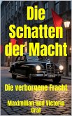 Die Schatten der Macht (eBook, ePUB)