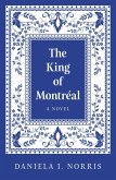 The King of Montreal (eBook, ePUB)