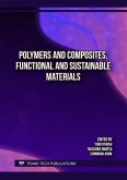 Polymers and Composites, Functional and Sustainable Materials (eBook, PDF)