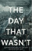 The Day That Wasn't (eBook, ePUB)