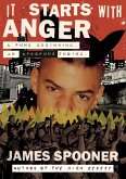 It Starts with Anger (eBook, ePUB)
