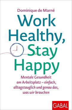 Cover Work Healthy, Stay Happy (eBook, PDF)