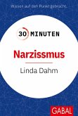 30 Minuten Narzissmus (eBook, PDF)