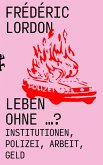 Leben ohne ...? (eBook, ePUB) Leben ohne ...? (eBook, ePUB)