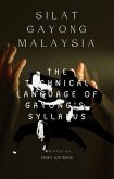 SENI SILAT GAYONG Decoding the Bunga and Buah (eBook, ePUB)