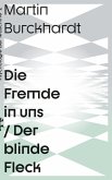 Die Fremde in uns (eBook, ePUB)