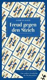 Freud gegen den Strich (eBook, ePUB)