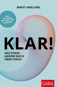 Cover KLAR! Das etwas andere Buch über Fokus (eBook, PDF)
