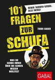 101 Fragen zur SCHUFA (eBook, PDF)