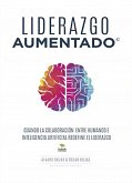 Liderazgo Aumentado (eBook, ePUB)