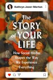 The Story of Your Life (eBook, ePUB)
