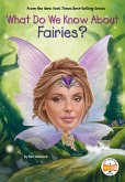 What Do We Know About Fairies? (eBook, ePUB)