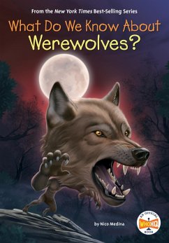 Cover What Do We Know About Werewolves? (eBook, ePUB)