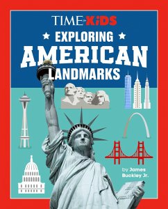 Cover TIME for Kids: Exploring American Landmarks (eBook, ePUB)