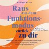 Raus aus dem Funktionsmodus – zurück... - Bild 1
