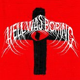 Hell Was Boring