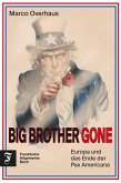 Big Brother Gone (eBook, ePUB)