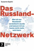 Das Russland-Netzwerk (eBook, ePUB)